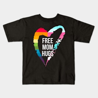 Womens Free Mom Hugs Cute Lgbt Pride Gay Family Matching Kids T-Shirt